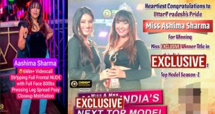 Aashima Sharma – Beauty Contest Winner – Most Exclusive 6Min